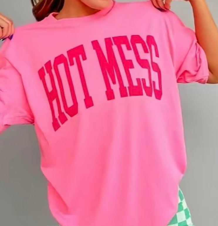 Hot Mess T-Shirt