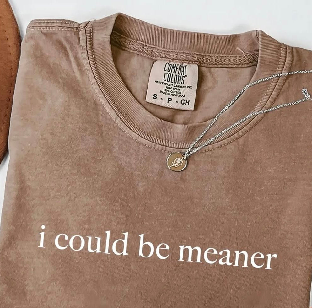 Meaner T-Shirt